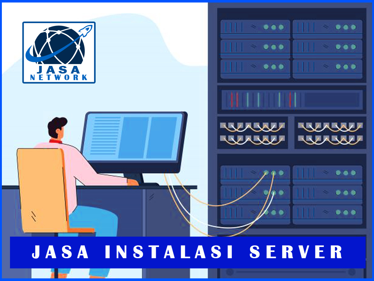 Jasa Instalasi Server